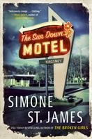 Enlarge cover image for The Sun Down Motel / Simone St. James.